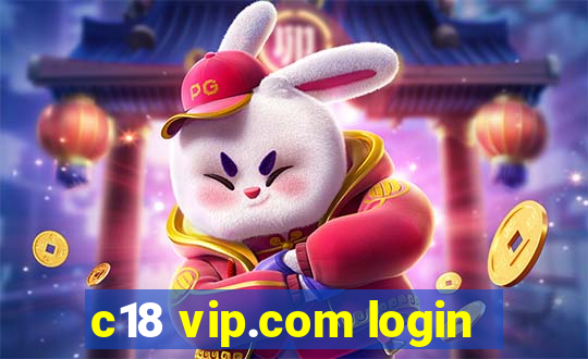 c18 vip.com login