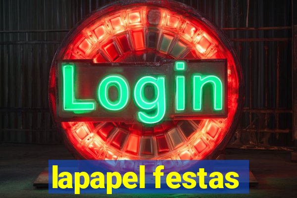 lapapel festas
