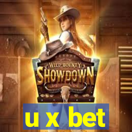 u x bet