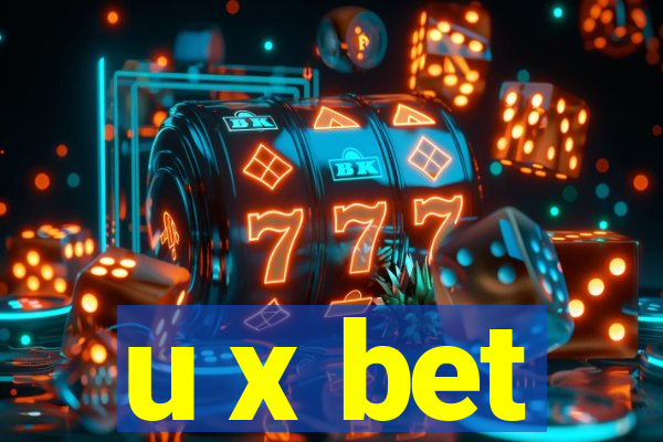 u x bet