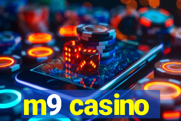 m9 casino