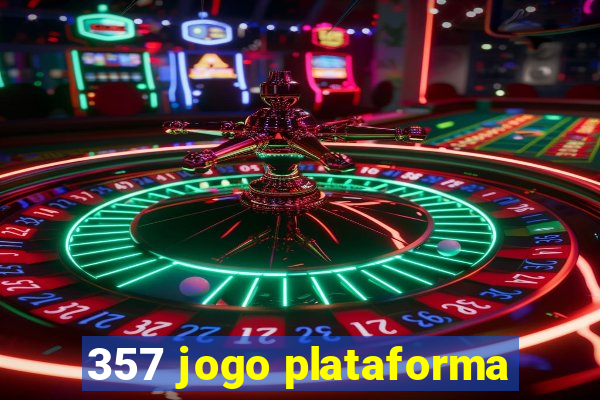 357 jogo plataforma