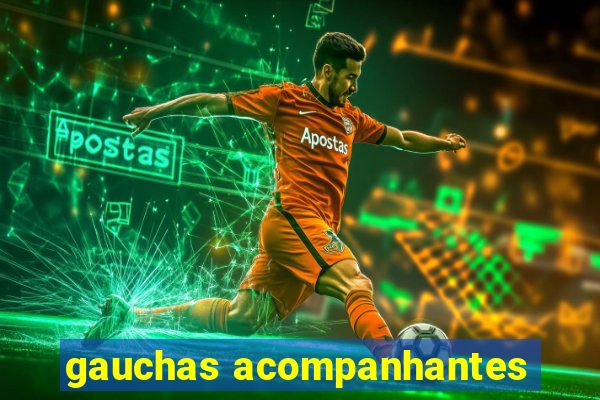 gauchas acompanhantes