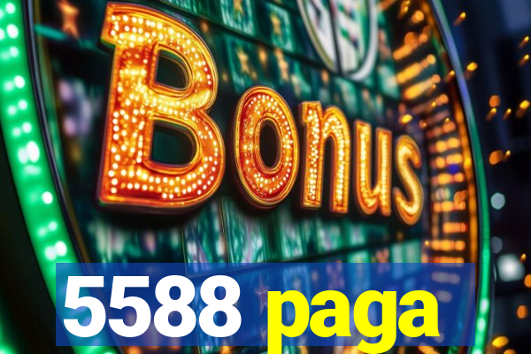 5588 paga