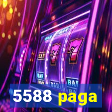 5588 paga