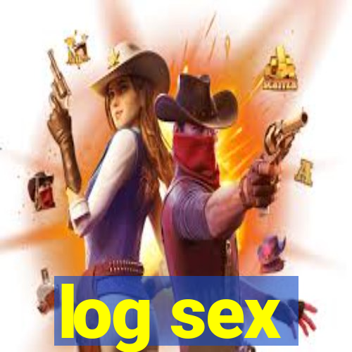 log sex