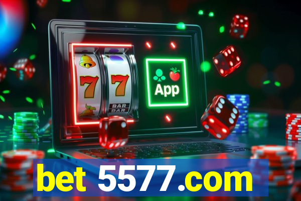 bet 5577.com