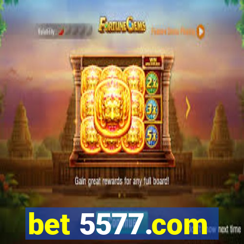 bet 5577.com