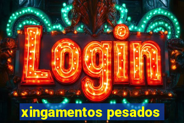 xingamentos pesados