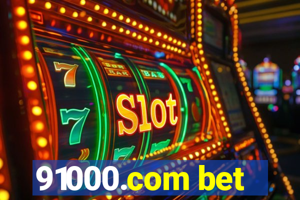 91000.com bet