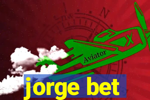 jorge bet