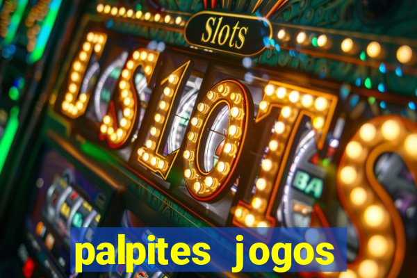 palpites jogos quarta feira