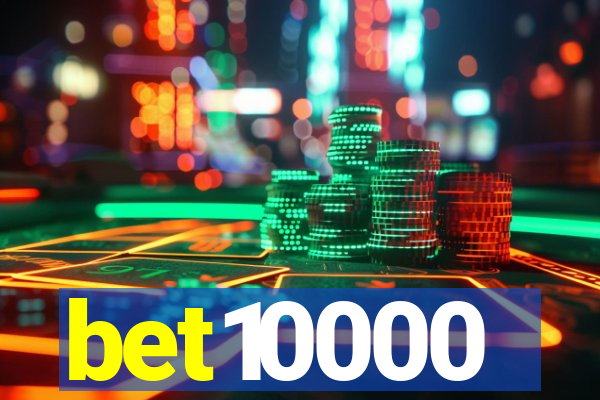 bet10000