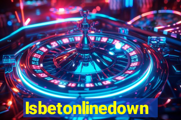 Isbetonlinedown
