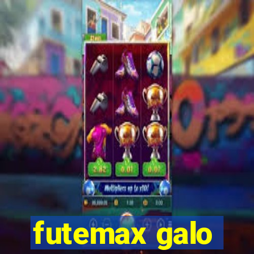 futemax galo