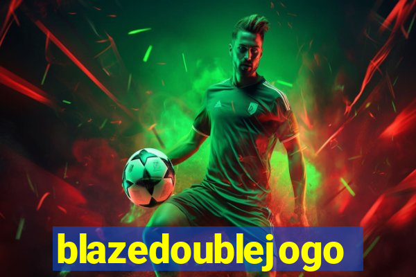 blazedoublejogo