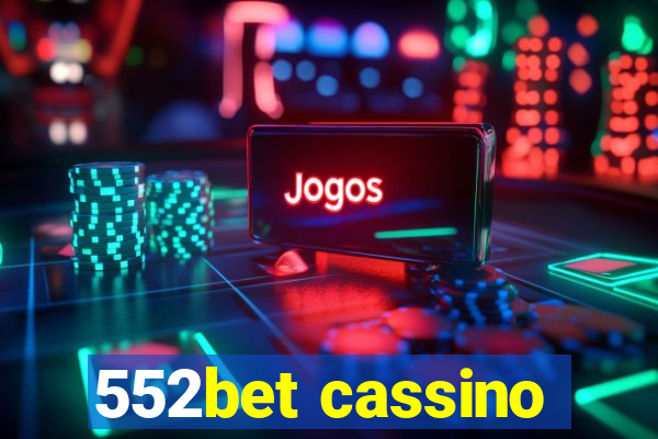 552bet cassino