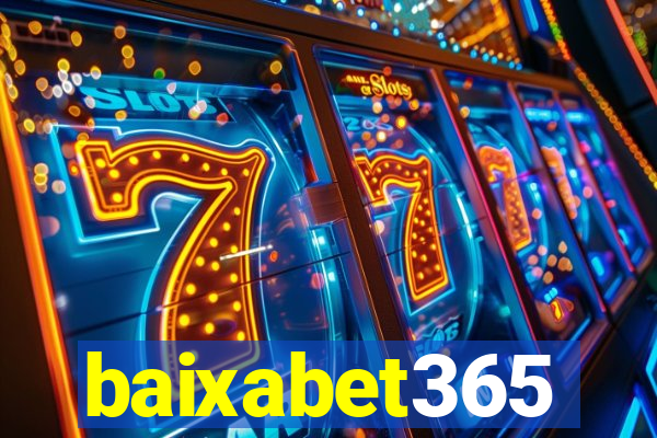 baixabet365