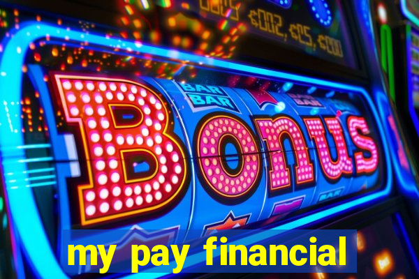 my pay financial