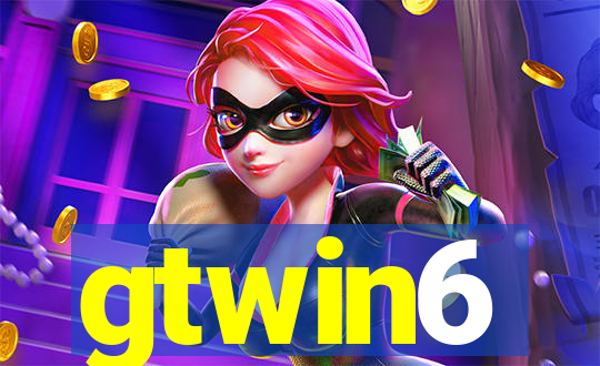 gtwin6