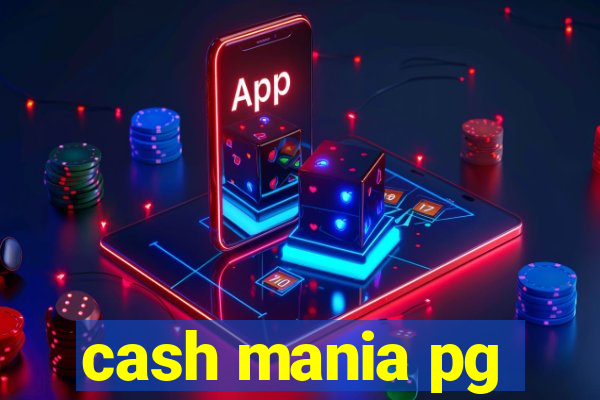 cash mania pg