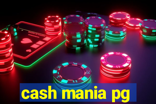 cash mania pg
