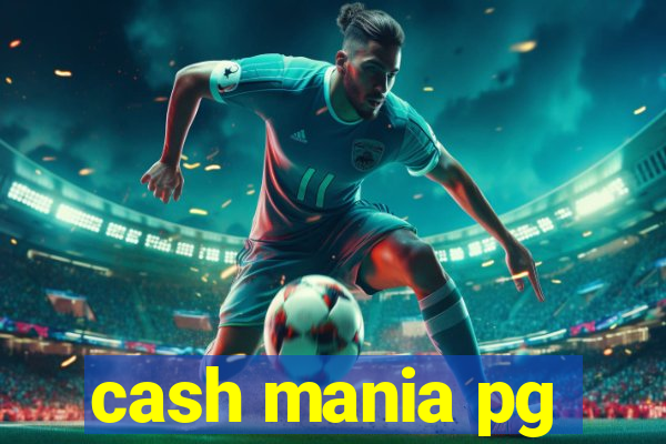 cash mania pg