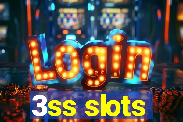 3ss slots