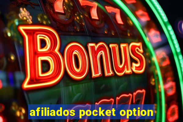 afiliados pocket option