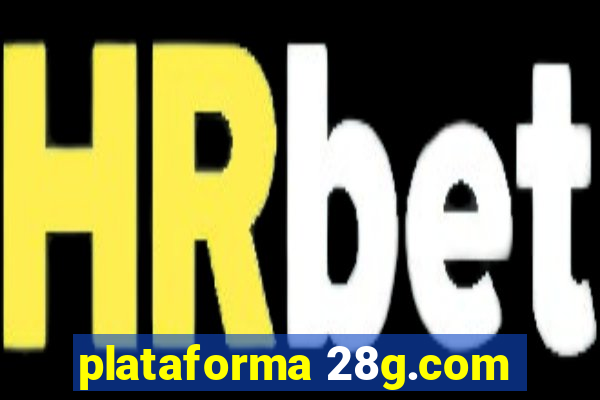 plataforma 28g.com