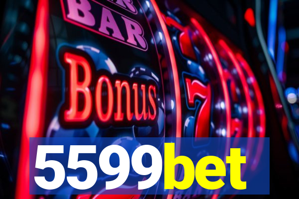 5599bet