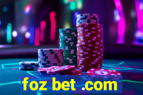 foz bet .com