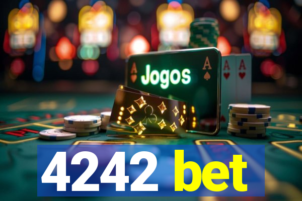 4242 bet