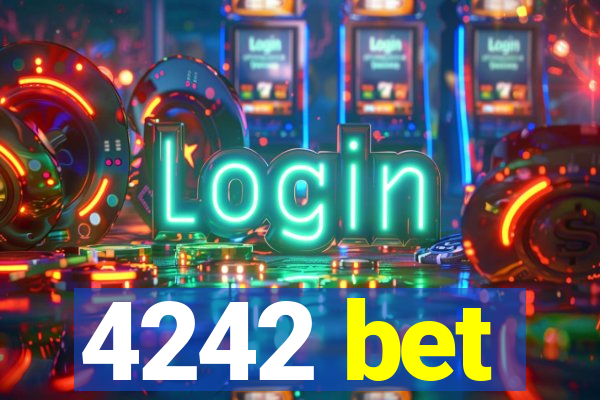 4242 bet