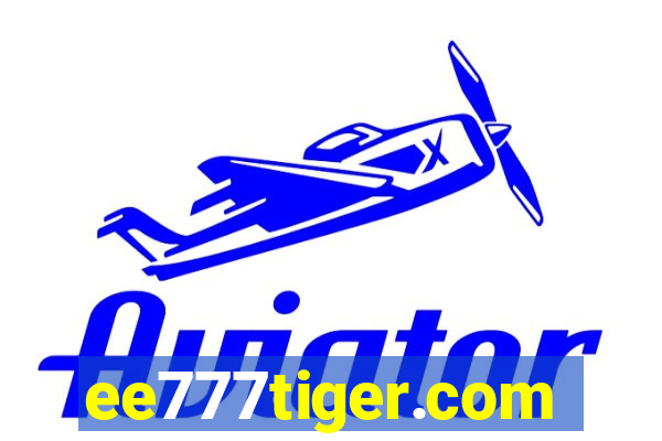 ee777tiger.com