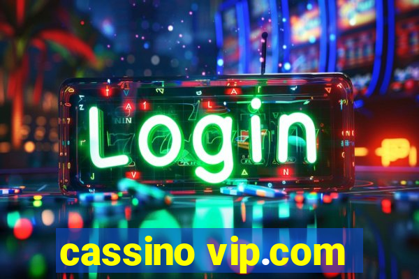 cassino vip.com