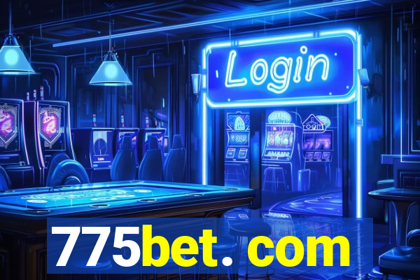 775bet. com