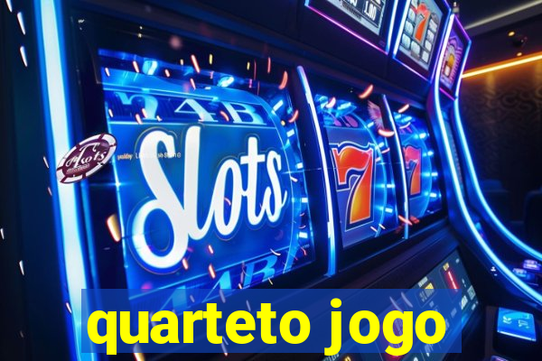 quarteto jogo