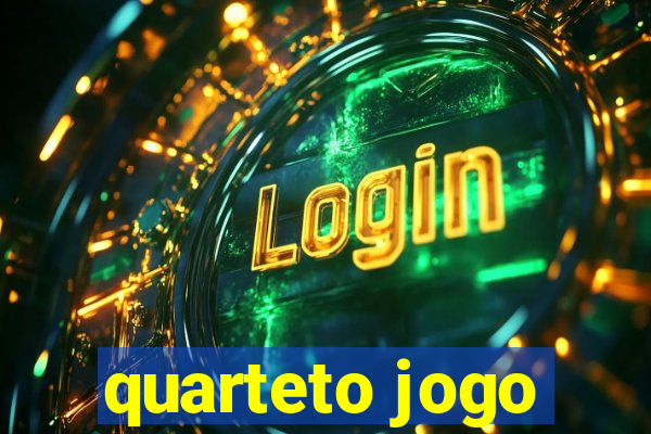 quarteto jogo