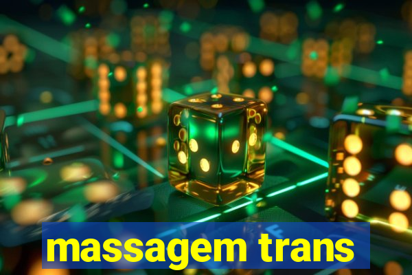 massagem trans