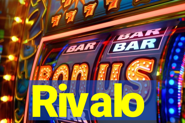 Rivalo