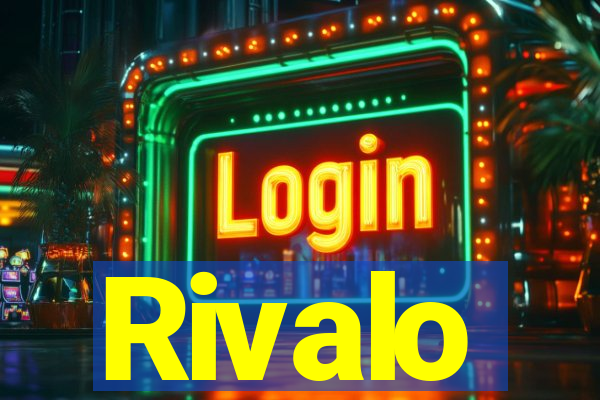 Rivalo