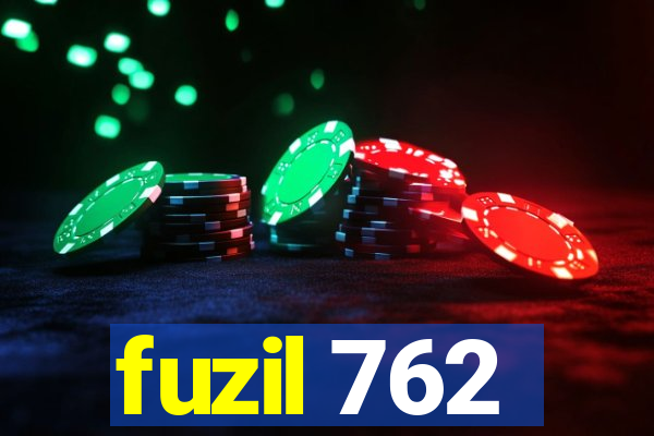 fuzil 762