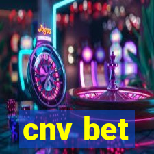 cnv bet