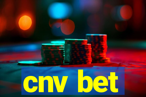 cnv bet
