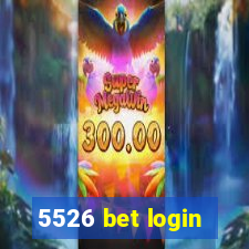 5526 bet login