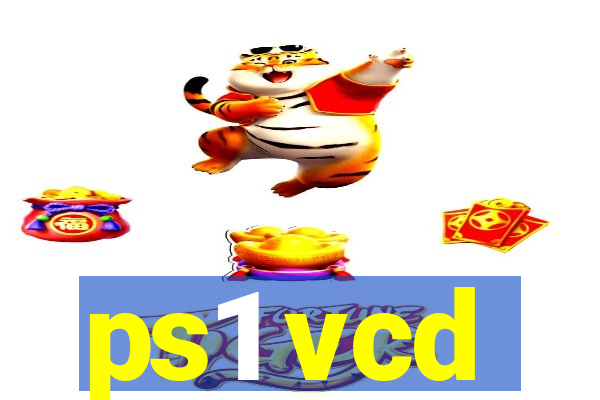 ps1 vcd