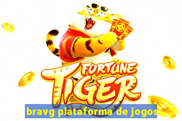bravg plataforma de jogos