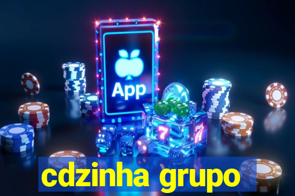 cdzinha grupo