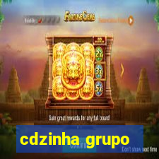 cdzinha grupo